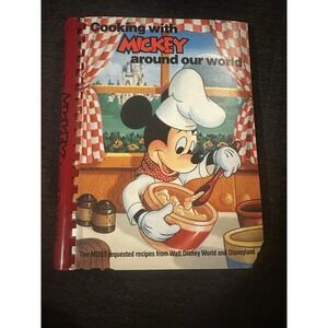 Vintage 1987 Cooking with Mickey Around Our World Walt Disney Cookbook